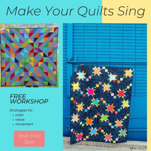 Learn to Create Interest and Pop in Your Quilts - Aunt Ems Quilts